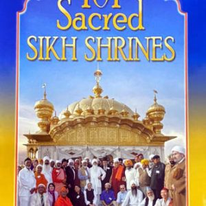 101 Sacred Sikh Shrines