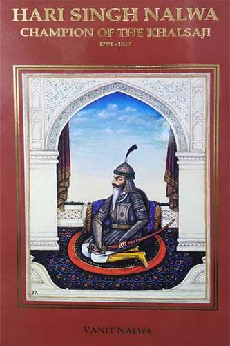 Hari Singh Nalwa Champion of the Khalsa ji