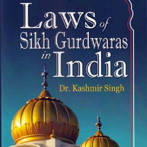 Laws of Sikh Gurdwaras in India