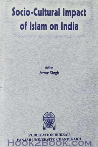 Socio Cultural lmpact of Islam on India