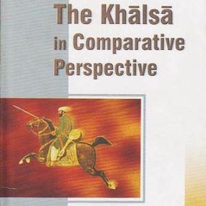 The Khalsa in Comparative Perspective