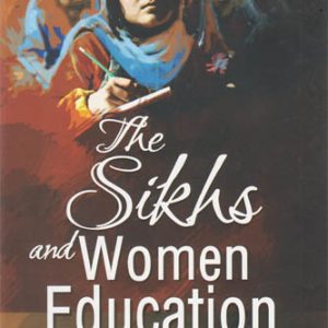 The Sikhs and Women Education