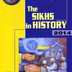 The Sikhs in history 2014