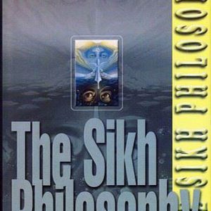 The Sikh philosophy