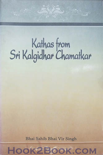 Kathas From Sri Kalgidhar Chamatkar