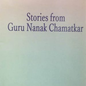 Stories of Guru Nanak Chamatkar