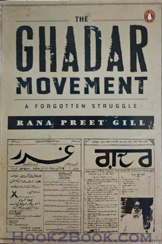 The Ghadar Movement