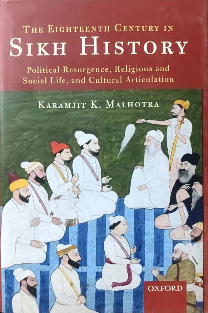 The Eighteenth Century In Sikh History