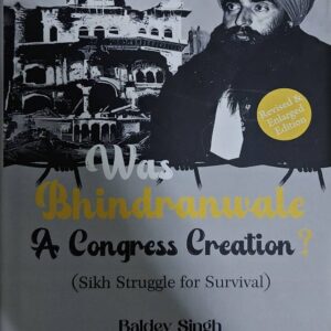 Was Bhindrawala A Congress Creation?
