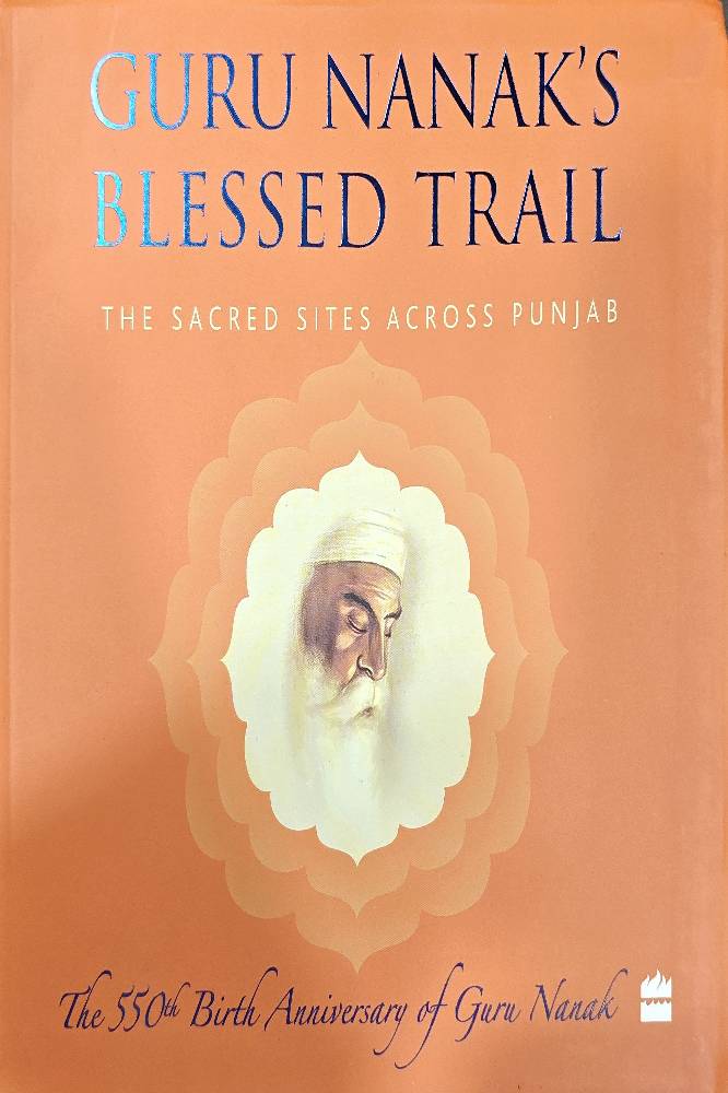 Guru Nanak's Blessed Trail English sikh Gurus book by Multiple Writer
