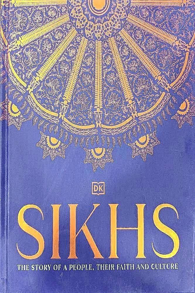 Sikhs The story of People, their Faith and Culture English Religious History book by Multiple Writer